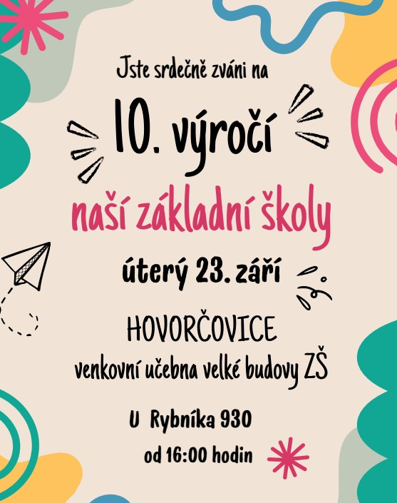 Oslavy 10. výročí naší školy
